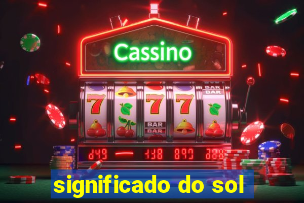 significado do sol